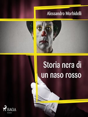 cover image of Storia nera di un naso rosso
